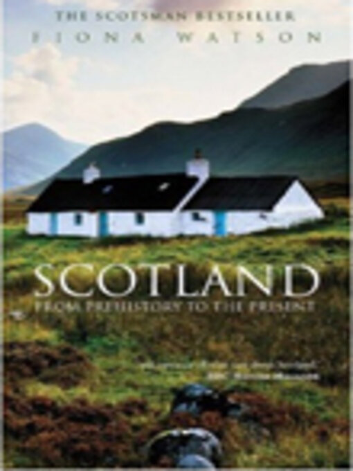 Title details for Scotland from Pre-History to the Present by Fiona Watson - Available